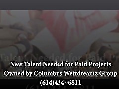 New Talent Call 614-434-6811 for Paid Projects